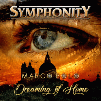 Symphonity : Marco Polo, Pt. 6 : Dreaming of Home